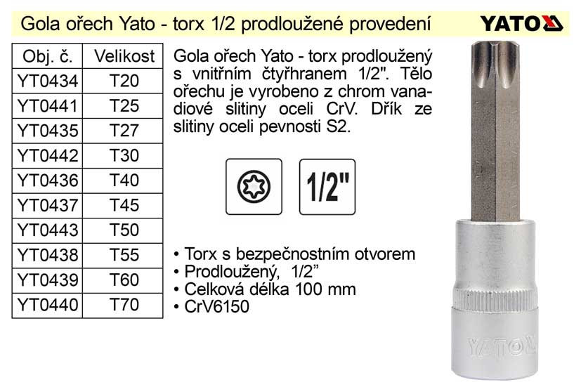 Gola ořech torx 1/2" prodloužený T30 YT-0442 0.096 Kg NÁŘADÍ Sklad2 YT-04323
