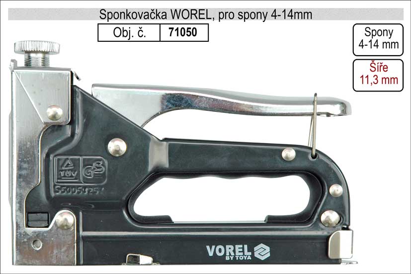 Sponkovačka Vorel pro spony 4-14 mm, spony šíře 11,3mm 0.575 Kg NÁŘADÍ Sklad2 TO-71050 1