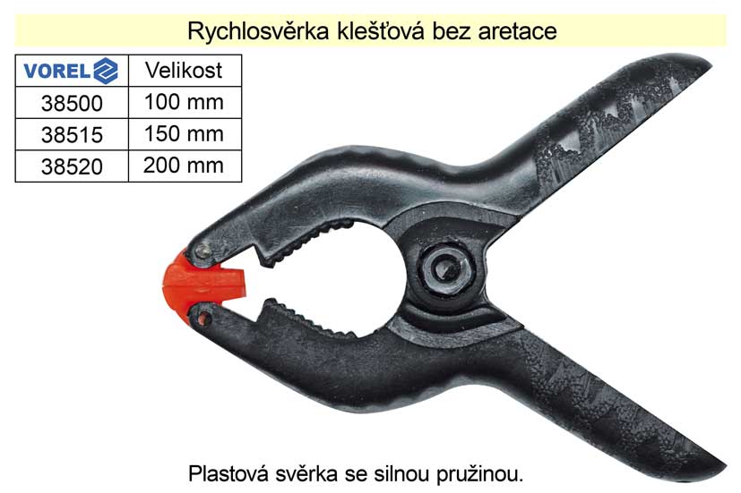 Rychlosvěrka klešťová, 200mm, bez aretace, svorka pružinová 0.155 Kg NÁŘADÍ Sklad2 TO-38525