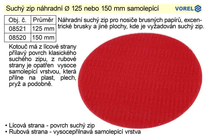 Suchý zip náhradní průměr 150 mm samolepící 0.013 Kg NÁŘADÍ Sklad2 TO-08520 10