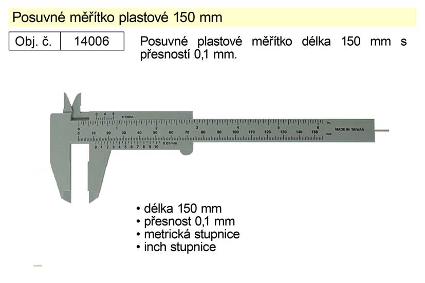 Posuvné měřítko plastové 150mm 0.018 Kg NÁŘADÍ Sklad2 14006 8