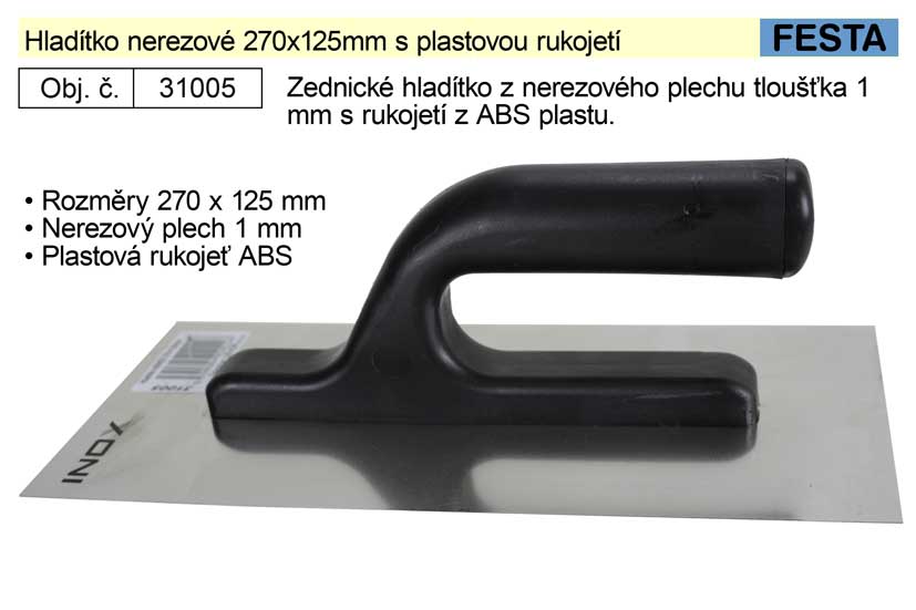 Hladítko nerezové 270x125mm s plastovou rukojetí 0.2695 Kg NÁŘADÍ Sklad2 31005 1