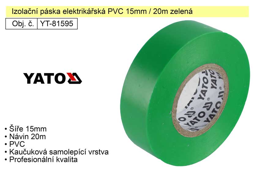 Izolační páska elektrikářská PVC 15mm / 20m zelená 0.061 Kg NÁŘADÍ Sklad2 YT-81595