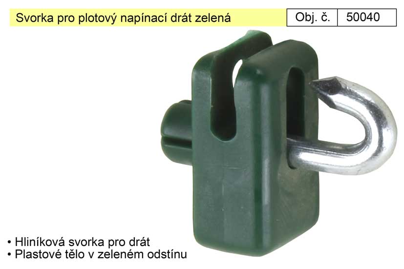 Svorka pro plotový napínací drát zelená 0.006 Kg NÁŘADÍ Sklad2 50040