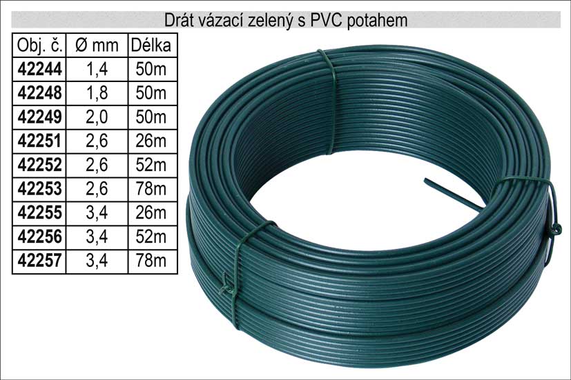 Drát napínací s PVC potahem 2,6mm délka 78m 1.74 Kg NÁŘADÍ Sklad2 42253 1
