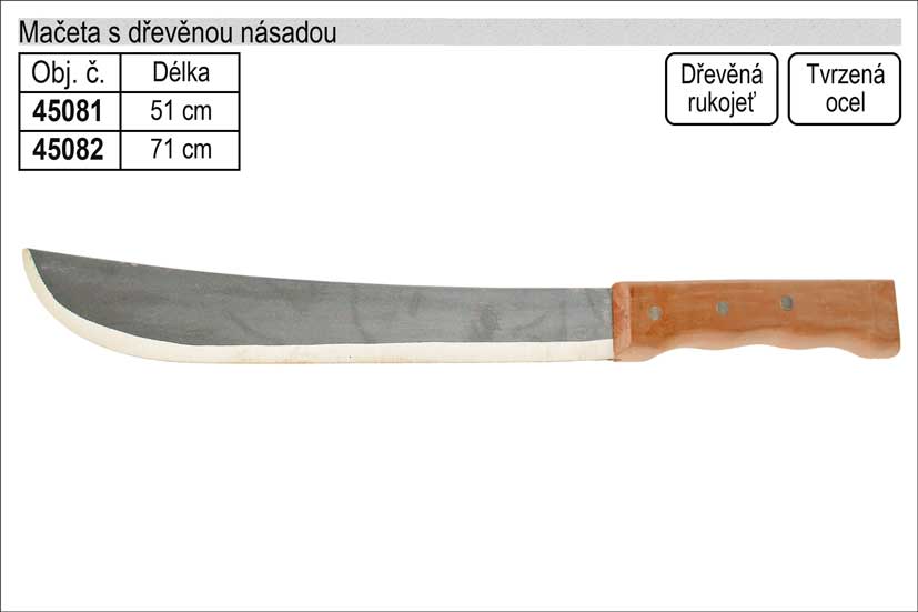 Mačeta délka 710mm 0.565 Kg NÁŘADÍ Sklad2 45082 2