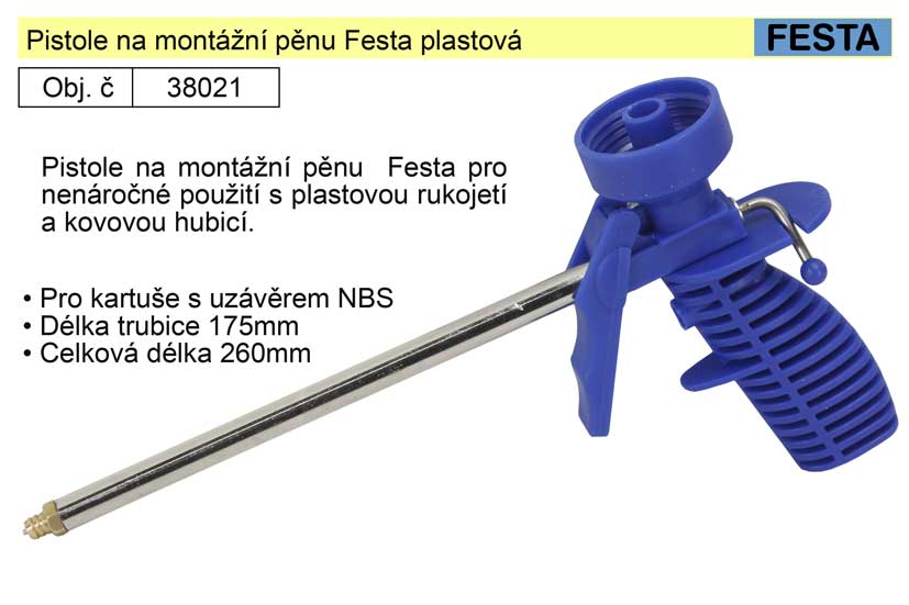 Pistole na montážní pěnu Festa plastová 0.237 Kg NÁŘADÍ Sklad2 38021 4