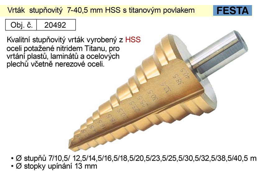 Vrták  stupňovitý 7-40,5 mm HSS s titanovým povlakem 0.2835 Kg NÁŘADÍ Sklad2 20492