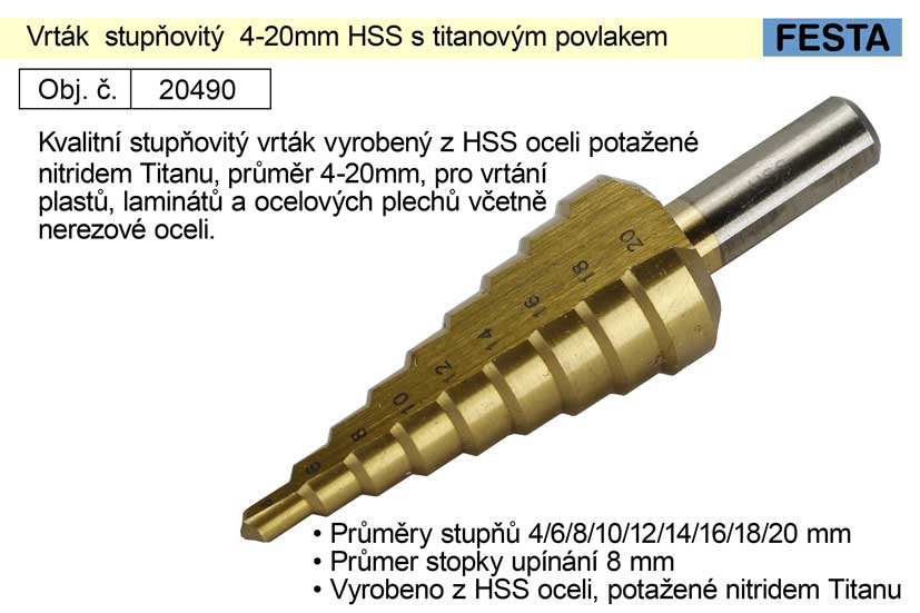Vrták stupňovitý 4-20mm HSS s titanovým povlakem 0.0715 Kg NÁŘADÍ Sklad2 20490