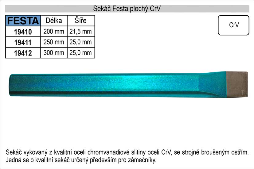 Sekáč plochý Festa CrV 250x25mm 0.5215 Kg NÁŘADÍ Sklad2 19411