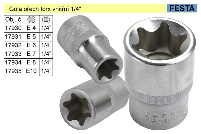 Gola ořech torx _ vnitřní E8 / 1/4" 0.009 Kg NÁŘADÍ Sklad2 17934