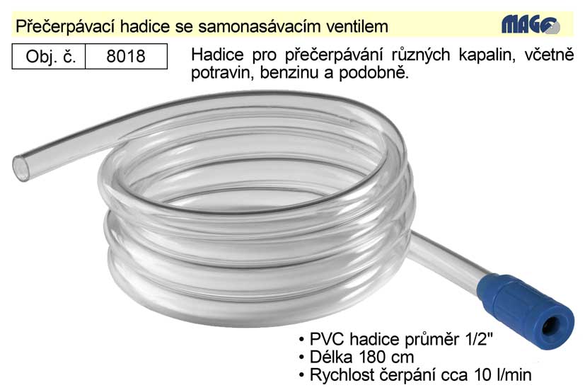 Přečerpávací hadice se samonasávacím ventilem 0.209 Kg NÁŘADÍ Sklad2 8018