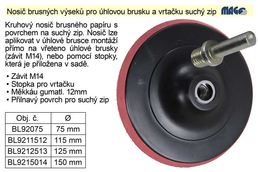 Nosič brusných výseků  75mm pro úhlovou brusku a vrtačku suchý zip 0.095 Kg NÁŘADÍ Sklad2 BL92075 1