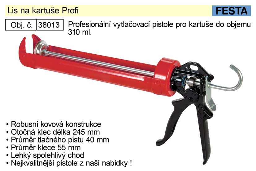 Lis na kartuše Profi 0.706 Kg NÁŘADÍ Sklad2 38013 2