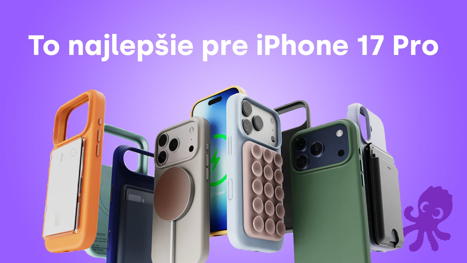 Najlepšie príslušenstvo pre iPhone 17 Pro: čo sa naozaj oplatí kúpiť
