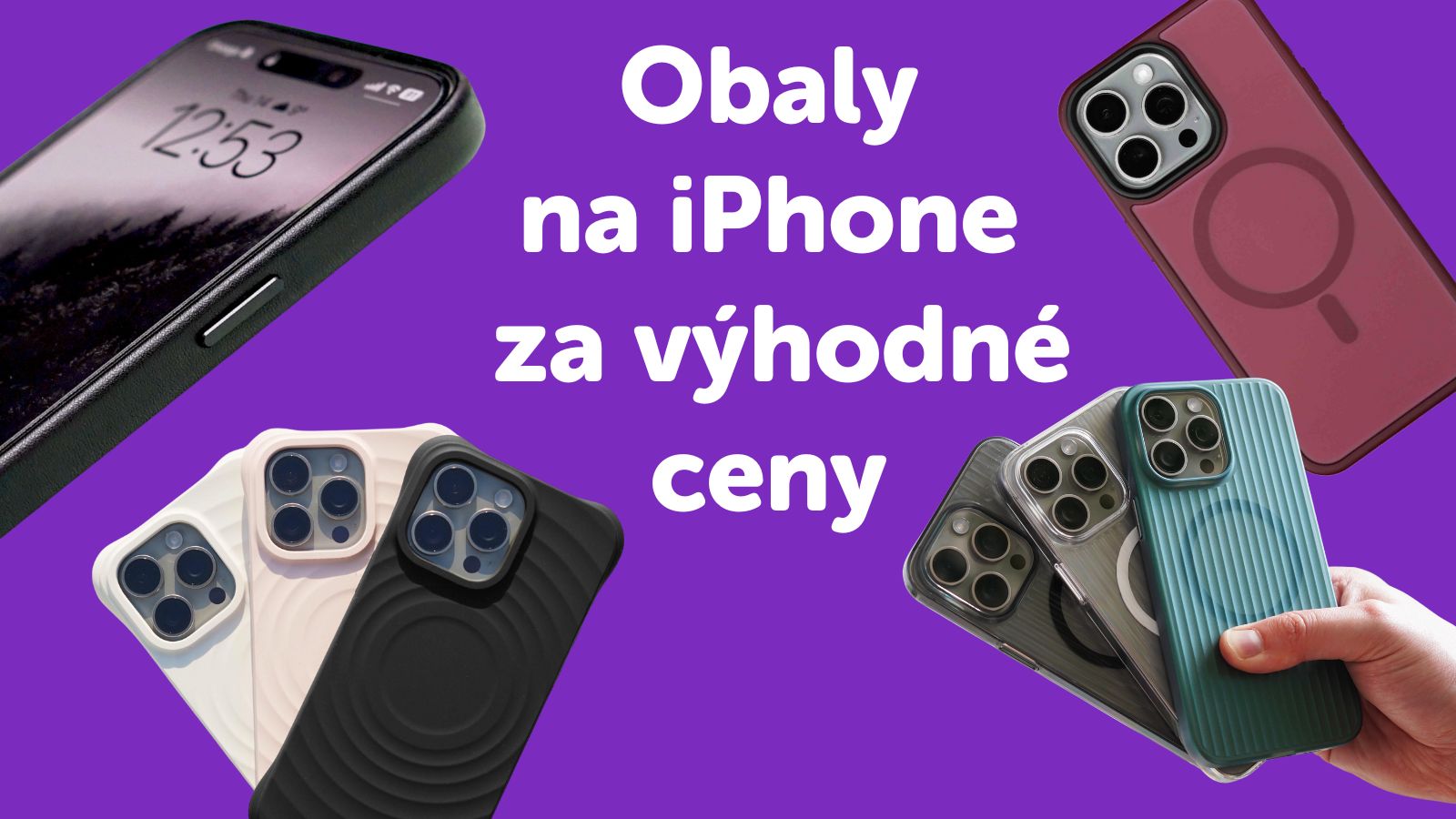 TOP obaly pre váš iPhone za najlepšie ceny na Slovensku