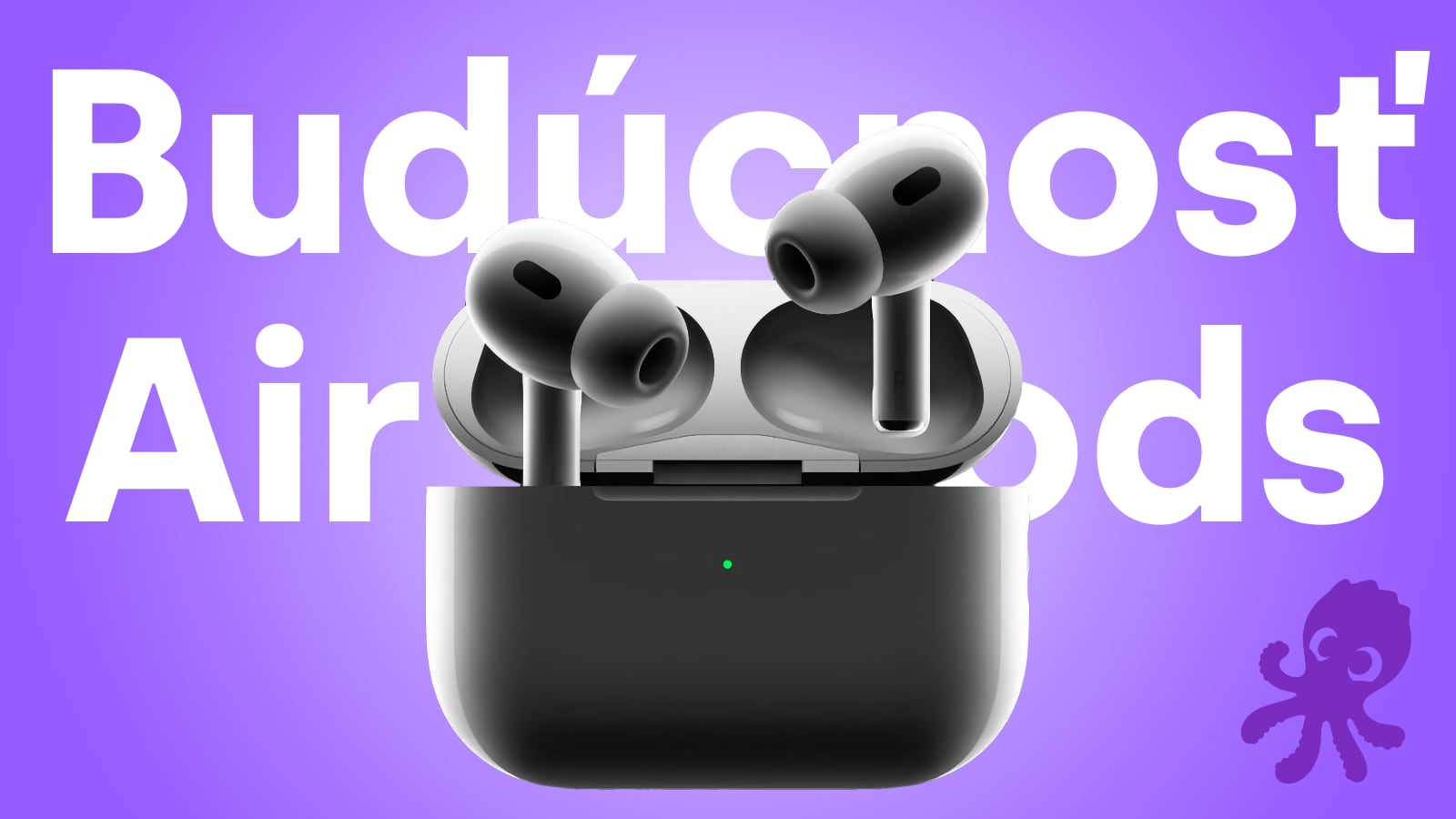 AirPods 5 a AirPods Pro 4 – Všetko, čo vieme o pripravovaných novinkách
