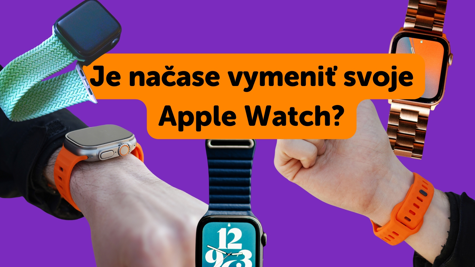 5 jasných signálov, že vaše Apple Watch potrebujú upgrade – spoznávate ich aj vy?
