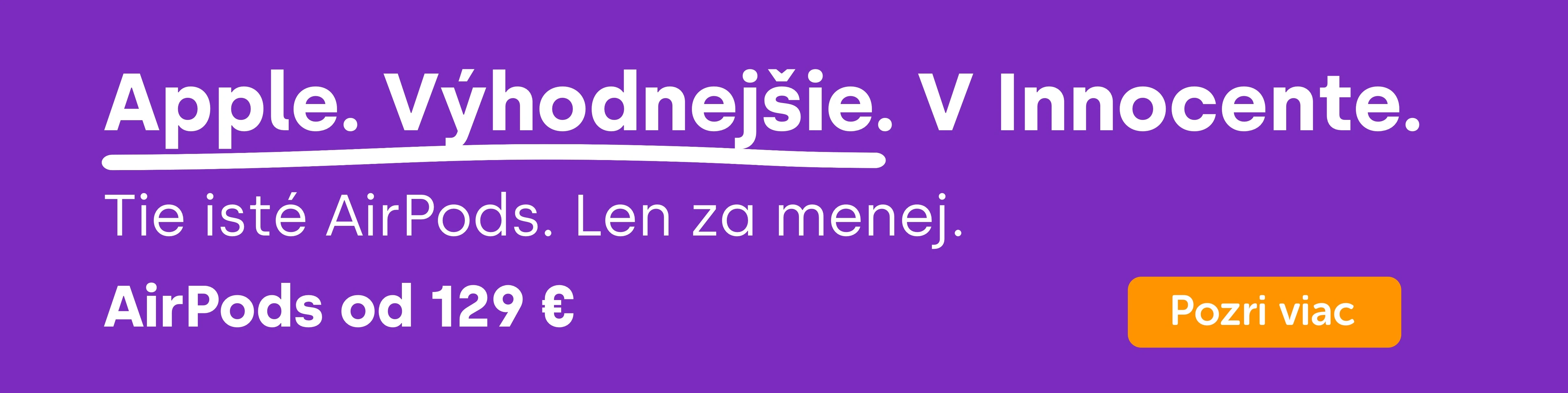 AirPods. Vyhodnejsie. V Innocente.