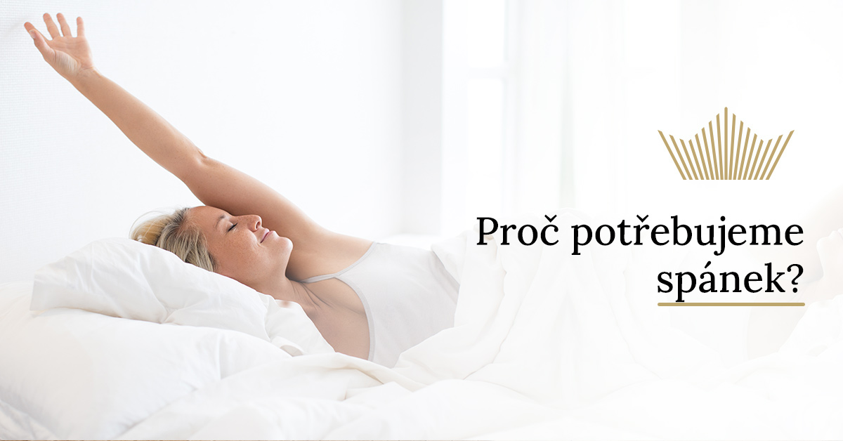 Proč potřebujeme spánek?