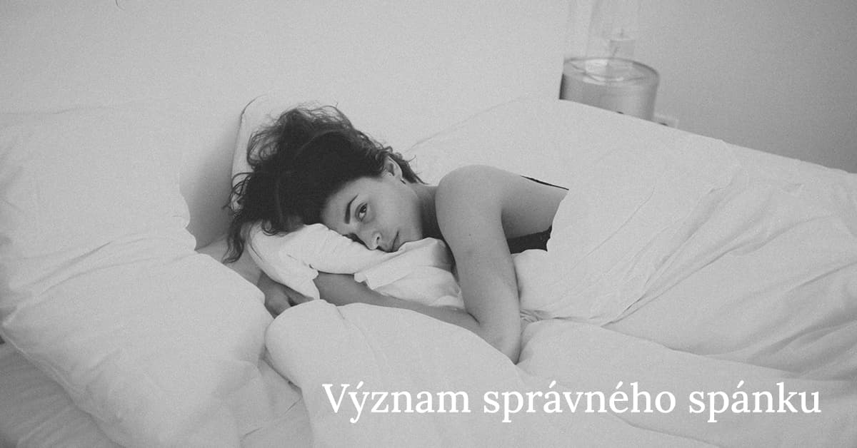 Význam zdravého spánku