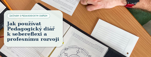 Jak používat Pedagogický diář k sebereflexi a profesnímu rozvoji 10/20