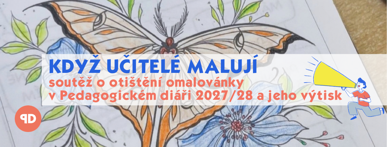 Když učitelé malují....soutěž o otištění antistresové omalovánky a Pedagogický diář na školní rok 2027/28