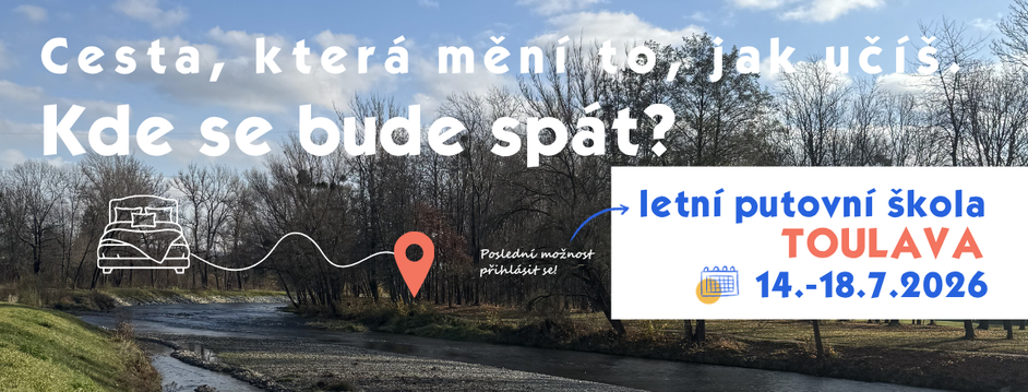 Kde budeme spát a jak budeme jíst? Praktické informace k Letní putovní škole