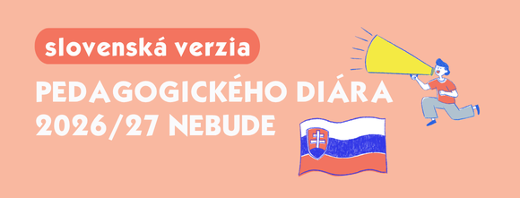 Slovenské vydání Pedagogického diáře letos nebude. A mě to opravdu mrzí.