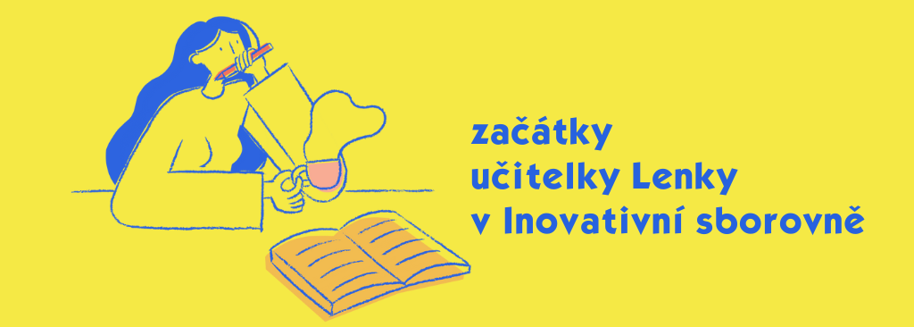 Učitelka Lenka a Učitel v pohodě i v nepohodě