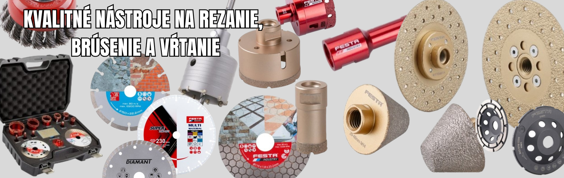 Trbalo znížené ceny pre produkty na brúsenie, vŕtanie a rezanie - brúsky, kotúče, diamantové korúnky