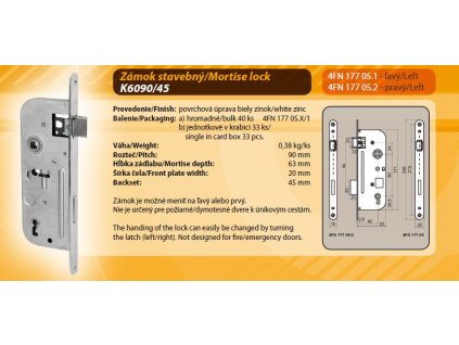 zámok zadlabávací 6/90-45 K kľúč P/L 4FN17705.1 stavebný