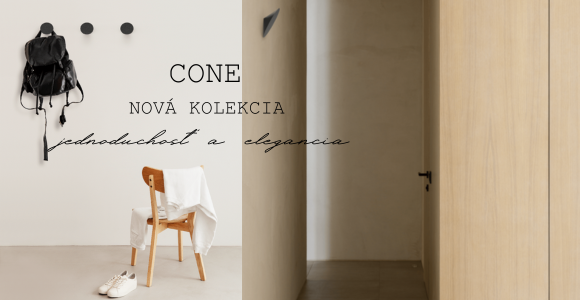 Nová kolekcia CONE