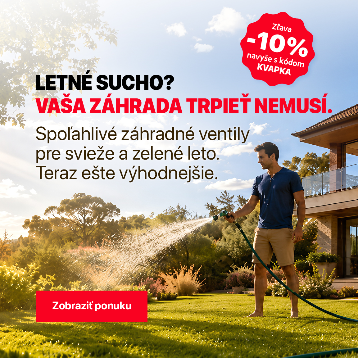 Záhradné ventily - letné suchá