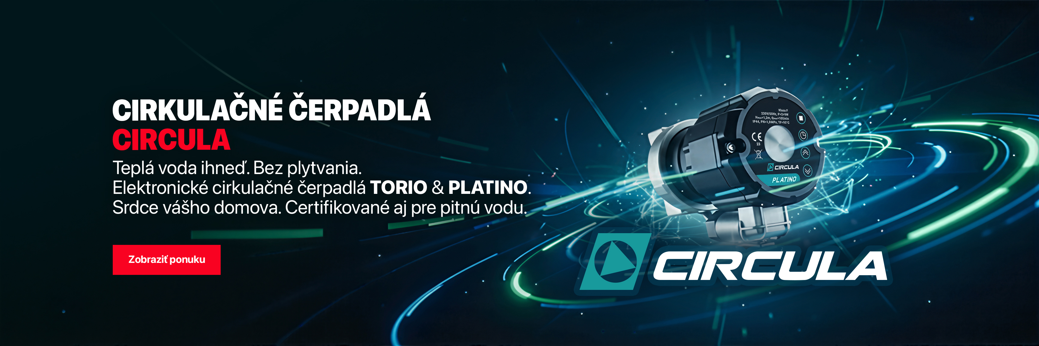 Novinka - cirkulačné čerpadlá CIRCULA Torio a Platino