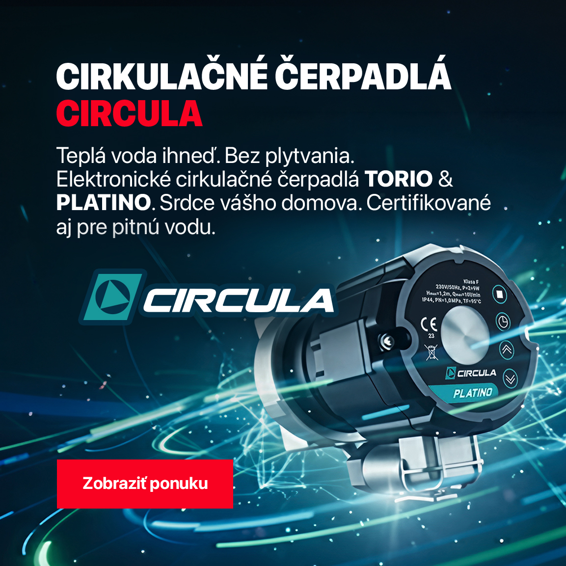 Novinka - cirkulačné čerpadlá CIRCULA Torio a Platino