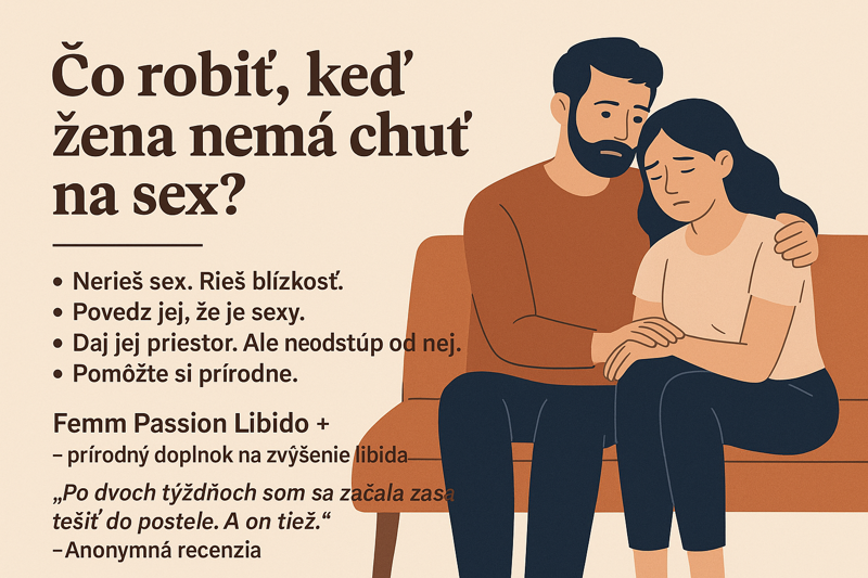 Čo robiť, keď žena nemá chuť na sex?