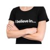 Women's T-shirt black with slogan I believe in...