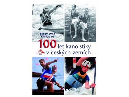 100 let kanoistiky v českých zemích