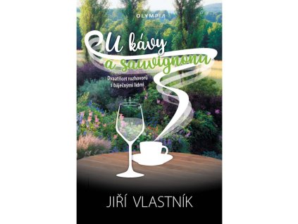 U kávy a sauvignonu