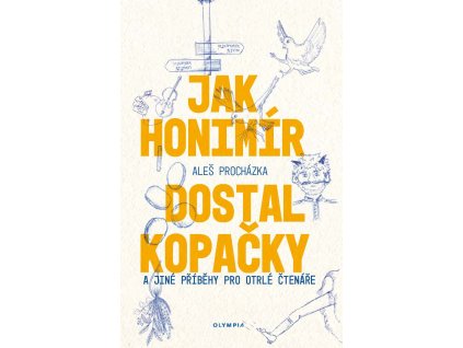 Aleš Procházka Jan Honimír dostal kopačky