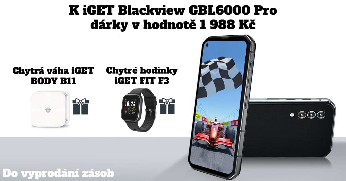 Dárky k odolnému telefonu iGET Blackview GBL6000 Pro