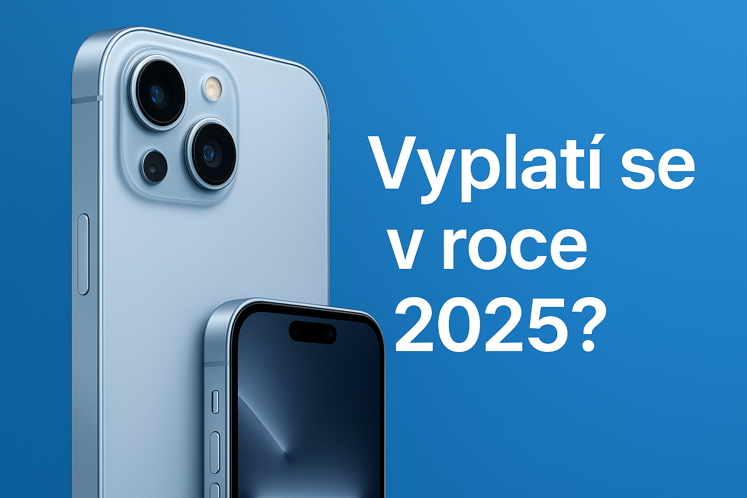 Vyplatí se koupit iPhone 15?