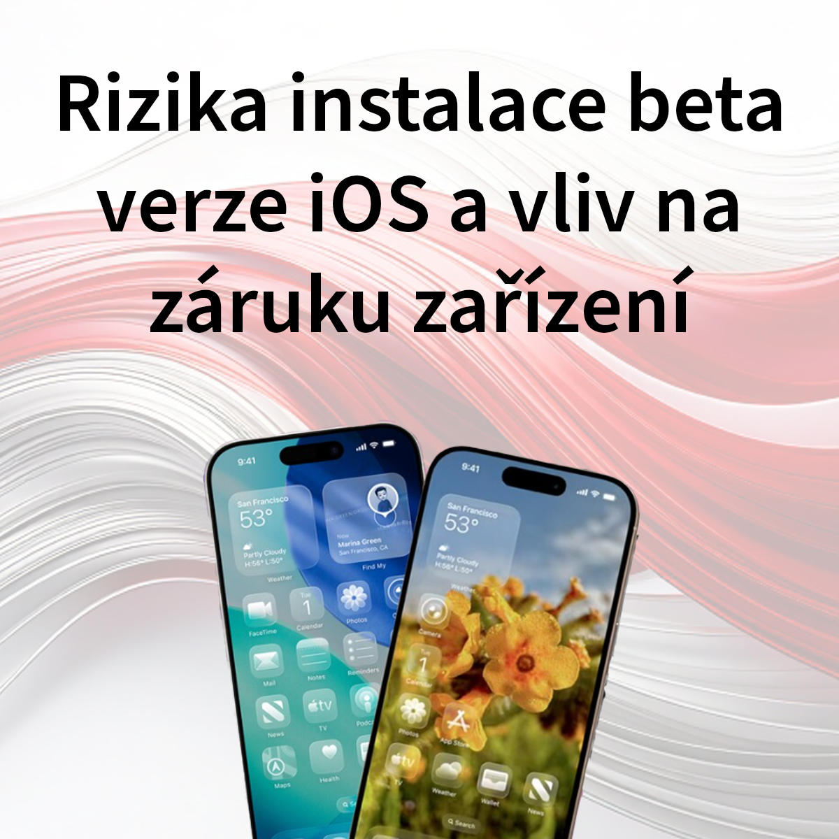 Rizika instalace beta verze iOS a vliv na záruku zařízení