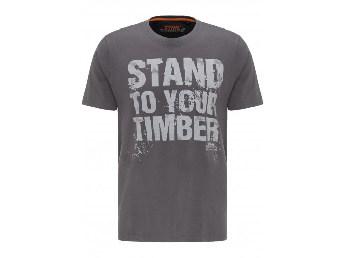 Tričko STAND YOUR TIMBER šedé