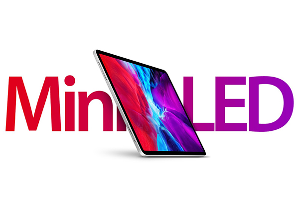 Mini-LED iPad Pro přijde příští rok, MacBook s tímto displejem až později