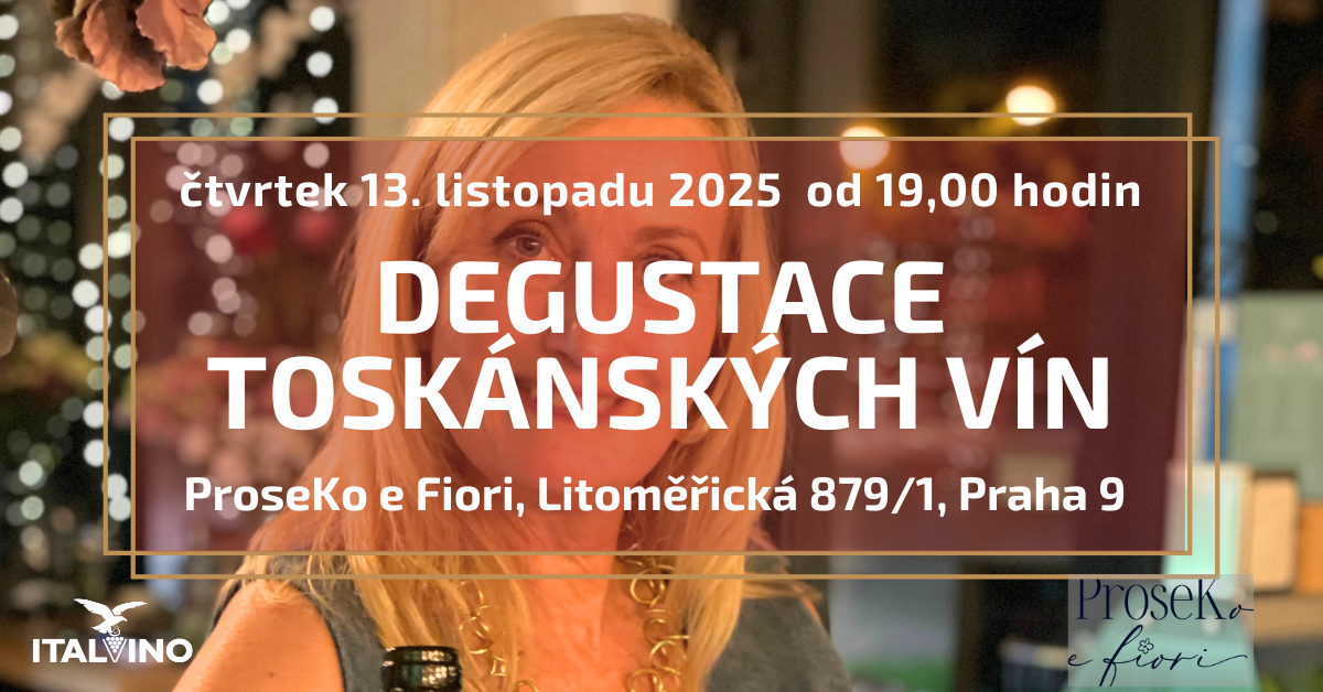 Degustace toskánských vín v ProseKo e Fiori