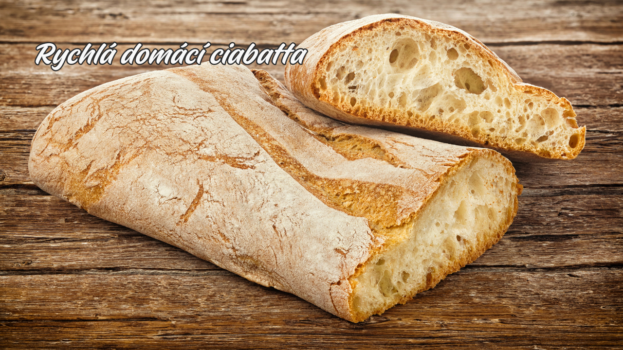 Rychlá domácí ciabatta