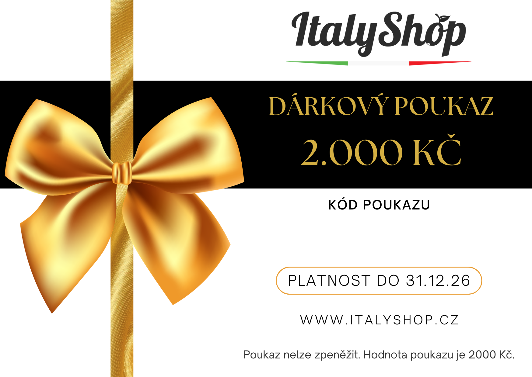 ItalyShop Dárkový poukaz 2000 Kč (elektronicky)