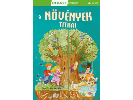 María Asensio : Olvass velünk! (2) - A növények titkai